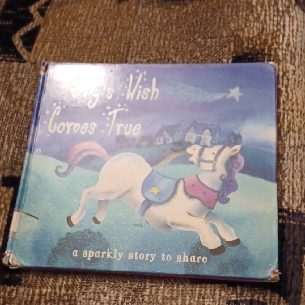 4/$30 Pony's Wish Comes True - Hardcover Book